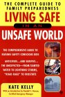 Living Safe in an Unsafe World